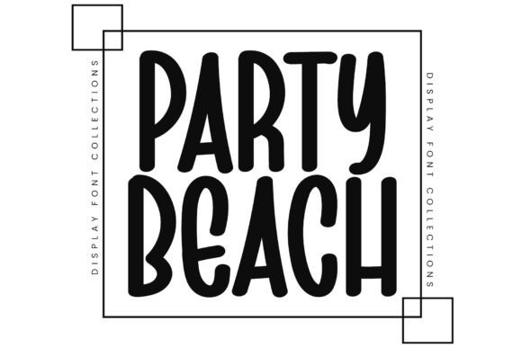 Party Beach: A Display Font for Digital Branding and Web Design