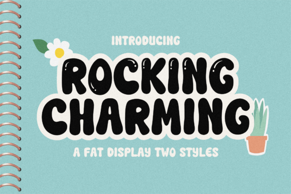 Rocking Charming: The Display Font for Strategic Visual Communication