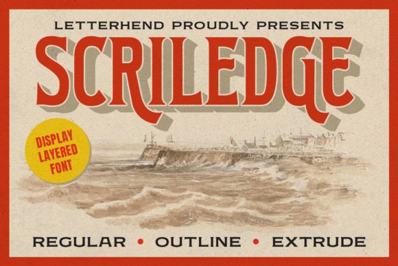 Scriledge Display Typeface for Vintage Editorial Design
