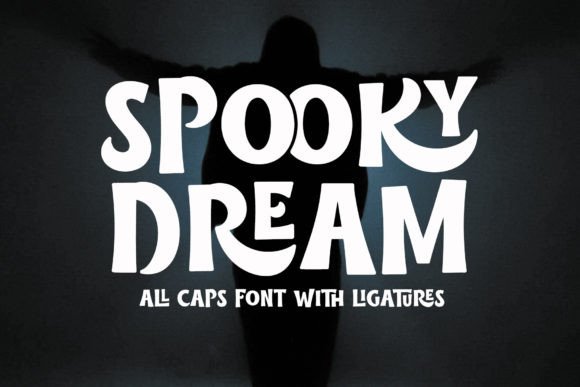 Spooky Dream Typeface for Playful Branding Projects