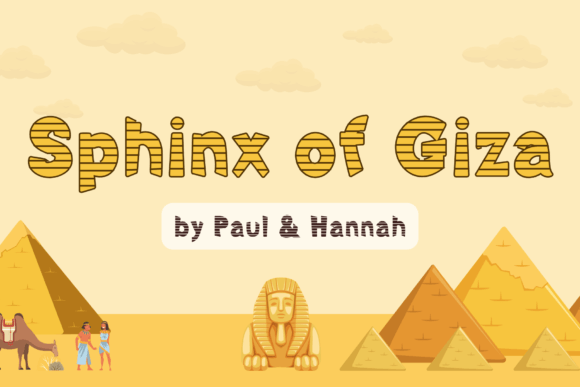 The Sphinx of Giza Font for Distinctive Campaign Visuals